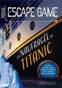 La naufragée du Titanic - Trenti Nicolas