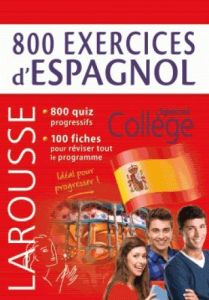 800 exercices d'espagnol - Sourimant Emmanuelle - Poli Olivier