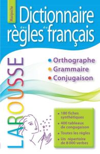 Dictionnaire des règles du français - Rullier-Theuret Françoise