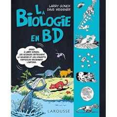 La biologie en BD - Gonick Larry - Wessner Dave - Pialot Vanina