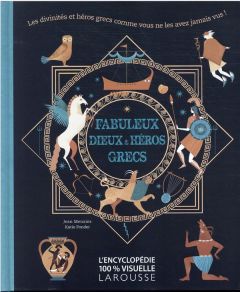 Fabuleux dieux et héros grecs - Menzies Jean - Ponder Katie - Nègre-Bouvet Delphin