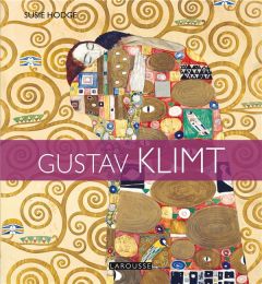 Gustav Klimt - Hodge Susie - Dinghem Audrey