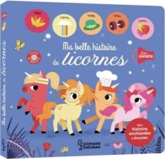Ma belle histoire de licornes - Caudrillier Pauline - Fabry Natacha