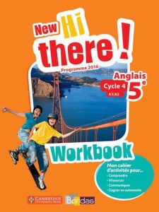 Anglais 5e A1/A2 New Hi there! Workbook, Edition 2017 - Leclercq Daniel - Winter Catherine