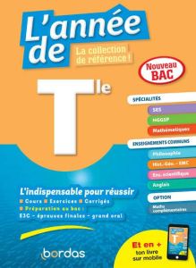 L'année de Tle spécialités SES / HGGSP / maths + enseignements communs. Edition 2020 - Fourestier Jean-Philippe - Fraysse Caroline - Le T