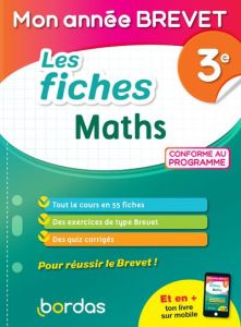 Les fiches Maths 3e. Edition 2021 - Gélébart Yann