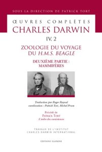 OEUVRES COMPLETES T4/2. ZOOLOGIE DU VOYAGE DU H.M.S. BEAGLE. 2EME PARTIE : MAMMIFERES - DARWIN CHARLES