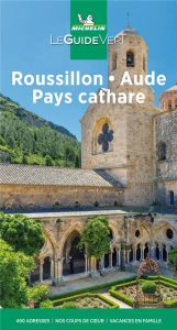 Roussillon, Aude, Pays Cathare. Edition 2021 - XXX