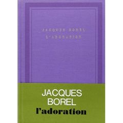 L'adoration - Borel Jacques