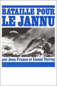 La bataille pour le Jannu - Franco Jean - Terray Lionel