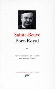 PORT-ROYAL. Tome 2 - Sainte-Beuve Charles-Augustin