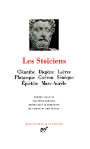 Les Stoïciens - Schuhl Pierre-Maxime - Bréhier Emile