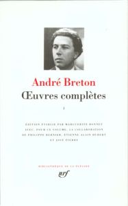 OEUVRES COMPLETES. Tome 1 - Breton André