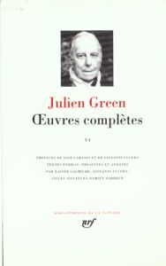 Oeuvres complètes. Tome 6 - Green Julien
