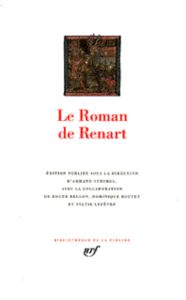 Le roman de Renart - Strubel Armand