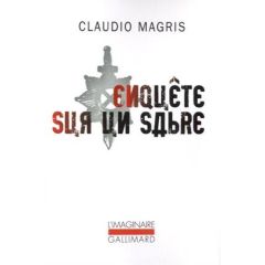 Enquête sur un sabre - Magris Claudio - Toledano Marie-Anne