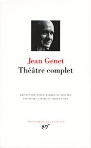 Théâtre complet - Genet Jean