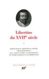 Libertins du XVIIe siècle. Tome 2 - Prévot Jacques - Jestaz Laure - Bah-Ostrowiecki Hé