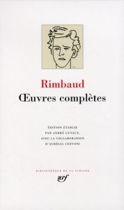 Oeuvres complètes - Rimbaud Arthur - Guyaux André