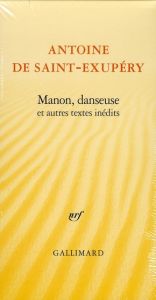 Manon, danseuse et autres textes inédits. Coffret en 4 volumes - Saint-Exupéry Antoine de - Cerisier Alban - Lacroi