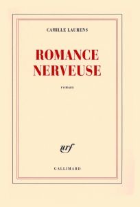 Romance nerveuse - Laurens Camille