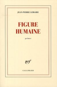 Figure humaine - Lemaire Jean-Pierre