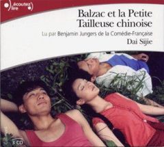 Balzac et la petite tailleuse chinoise. 3 CD audio - Dai Sijie - Jungers Benjamin