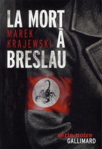 La mort à Breslau - Krajewski Marek - Zaremba Charles