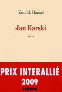 Jan Karski - Haenel Yannick