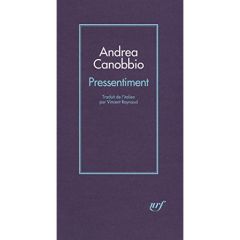 Pressentiment - Canobbio Andrea