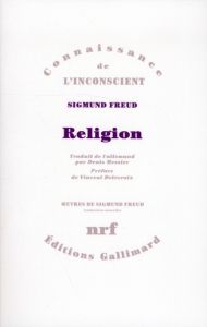 Religion - Freud Sigmund - Messier Denis - Delecroix Vincent