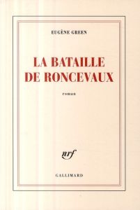 La bataille de Roncevaux - Green Eugène