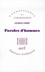Paroles d'hommes - André Jacques