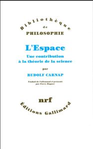 L'Espace - Carnap Rudolf - Wagner Pierre