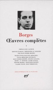 Oeuvres complètes. Tome 1 - Borges Jorge Luis