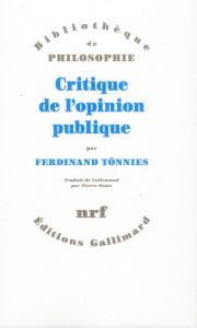 Crititque de l'opinion publique - Tönnies Ferdinand - Osmo Pierre
