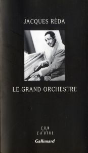 Le grand orchestre - Réda Jacques