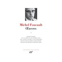 Oeuvres. Tome 1 - Foucault Michel - Gros Frédéric