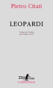 Leopardi - Citati Pietro - Pérol Brigitte