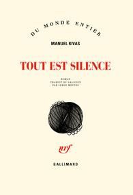 Tout est silence - Rivas Manuel - Mestre Serge