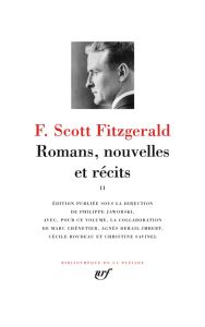 Romans, nouvelles et récits. Volume 2 - Fitzgerald Francis Scott - Jaworski Philippe