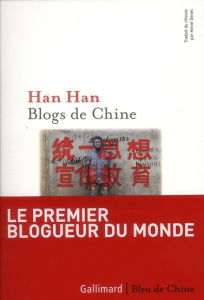 Blogs de Chine - Han Han - Denès Hervé