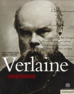 Verlaine emprisonné - Guéno Jean-Pierre - Lhéritier Gérard - Guitton Ren