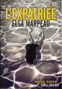 L'expatriée - Marpeau Elsa