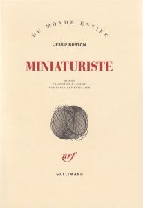 MINIATURISTE - BURTON JESSIE