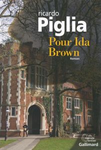 Pour Ida Brown - Piglia Ricardo - Amutio Robert