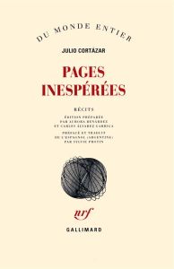 Pages inespérées - Cortázar Julio - Bernàrdez Aurora - Alvarez Garrig