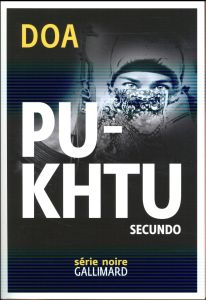 Le cycle clandestin : Pukhtu Secundo - DOA
