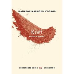 Kraft. Fictions et épisodes - N'Dongo Mamadou Mahmoud