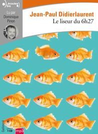 Le liseur du 6h27. 1 CD audio MP3 - Didierlaurent Jean-Paul - Pinon Dominique